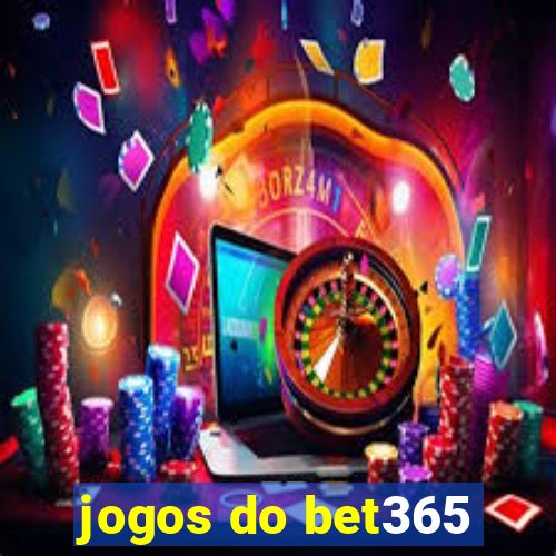 jogos do bet365