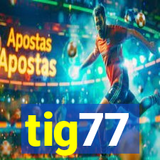 tig77