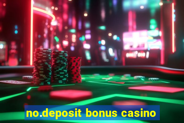 no.deposit bonus casino