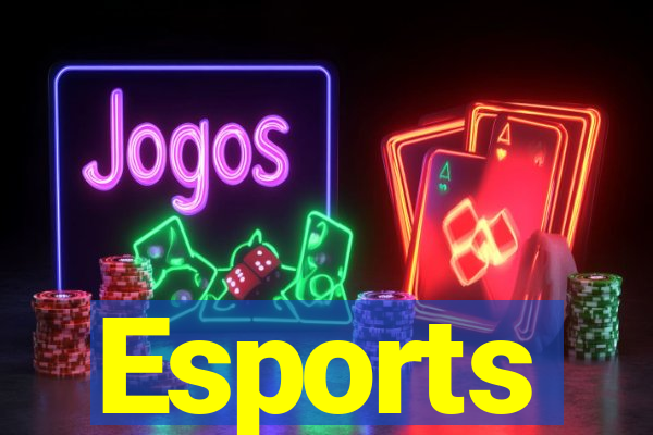 Esports