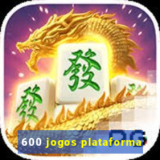 600 jogos plataforma