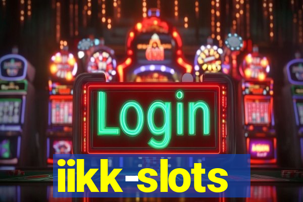 iikk-slots