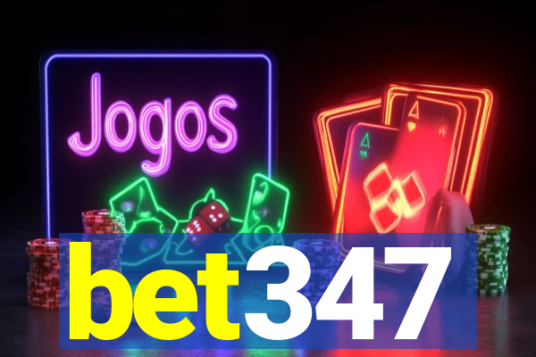 bet347