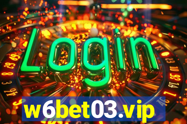 w6bet03.vip