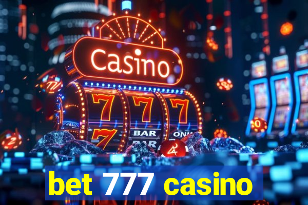 bet 777 casino