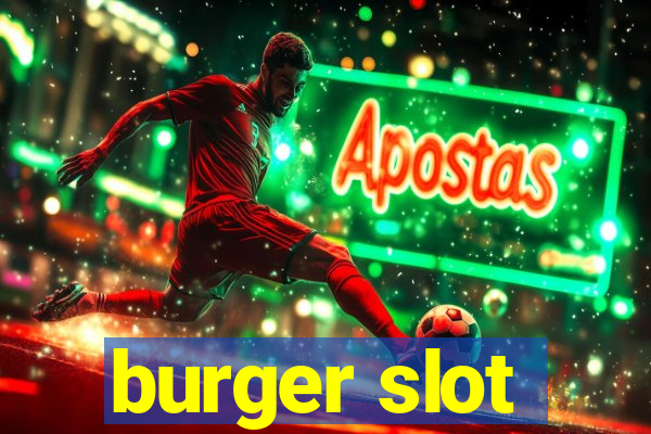 burger slot