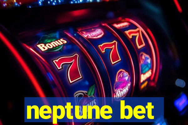 neptune bet