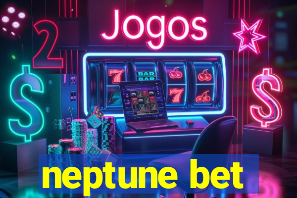 neptune bet