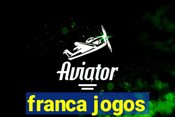 franca jogos