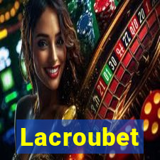 Lacroubet