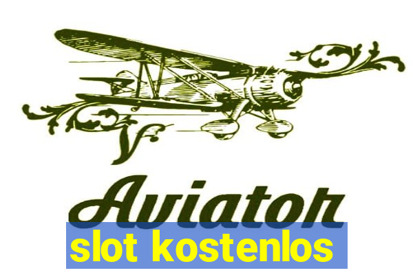 slot kostenlos