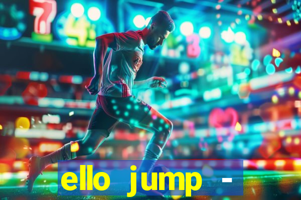 ello jump - millionaire legend