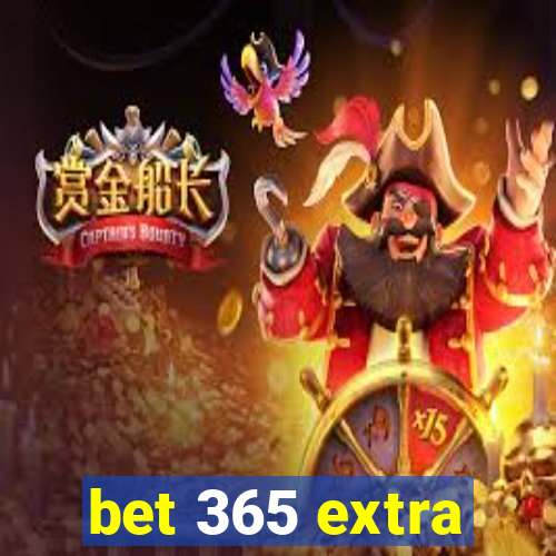 bet 365 extra