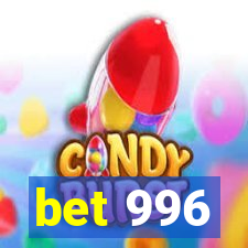 bet 996