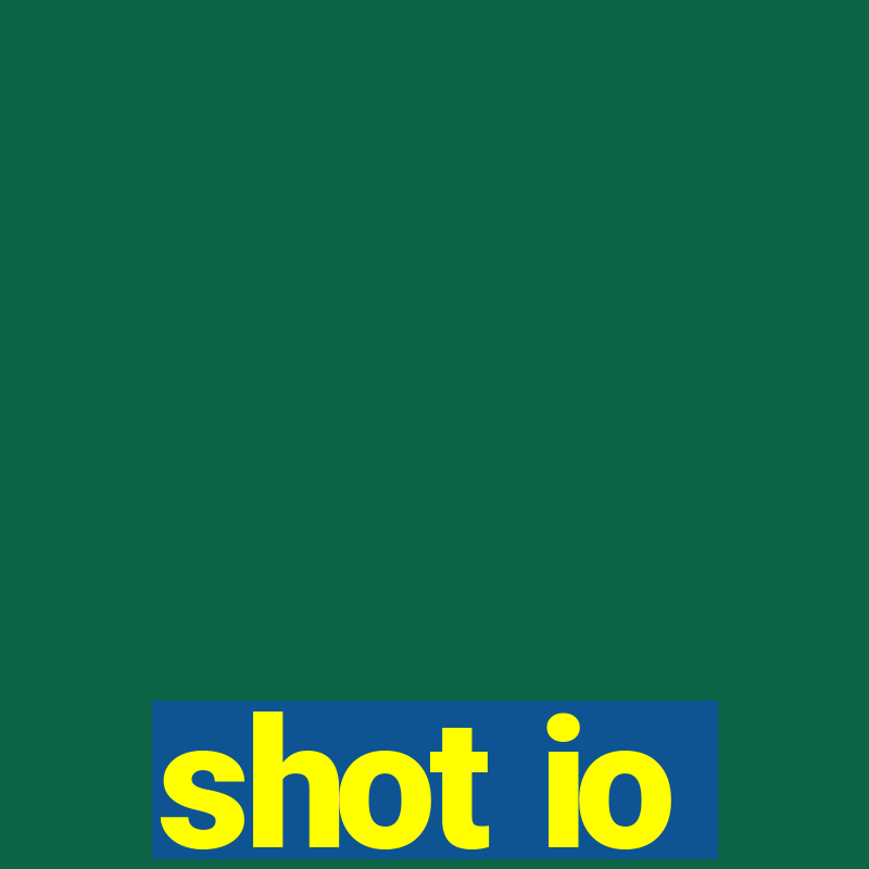 shot io