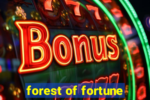 forest of fortune