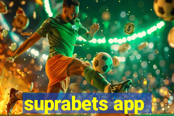 suprabets app