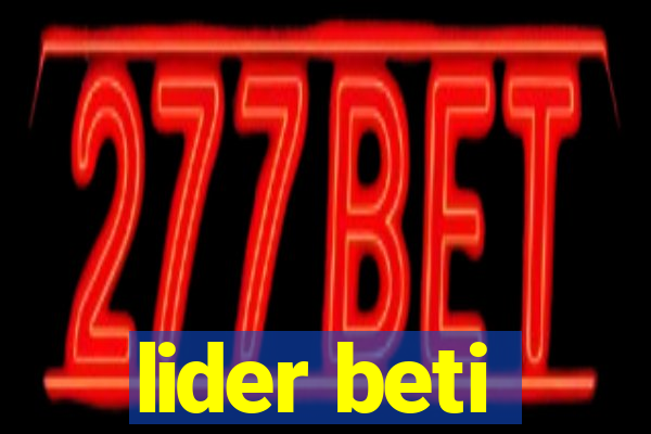 lider beti