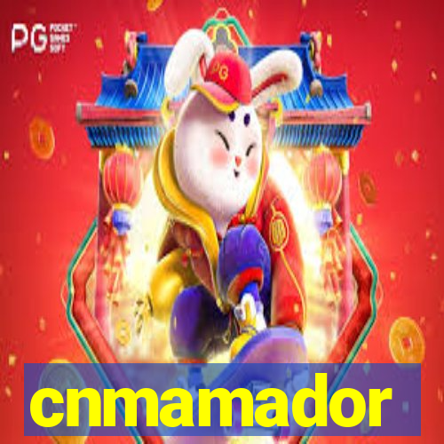 cnmamador