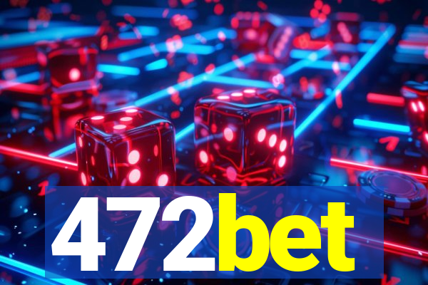 472bet