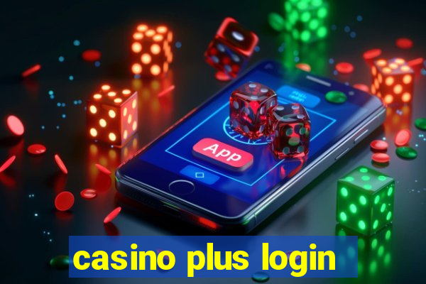 casino plus login