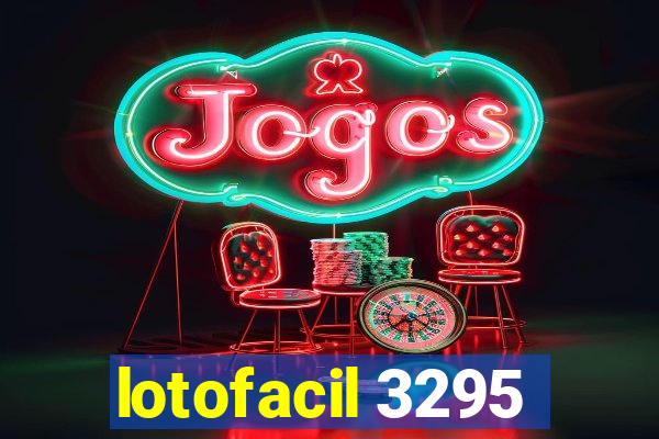 lotofacil 3295