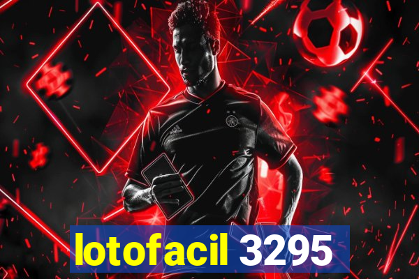 lotofacil 3295