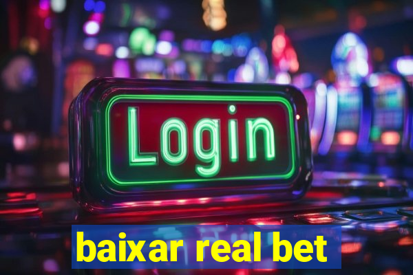 baixar real bet