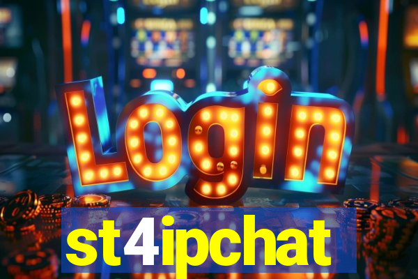 st4ipchat