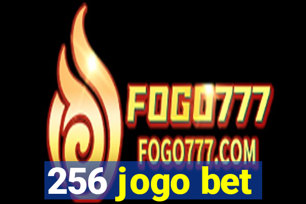 256 jogo bet