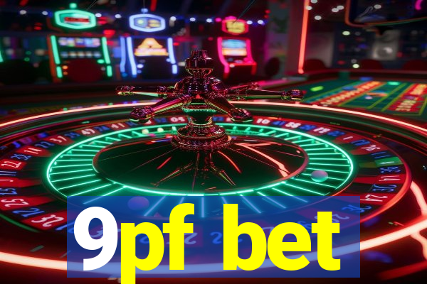 9pf bet