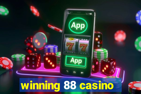 winning 88 casino