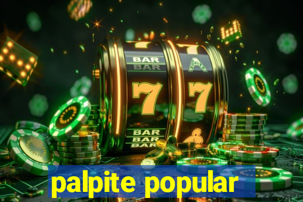 palpite popular