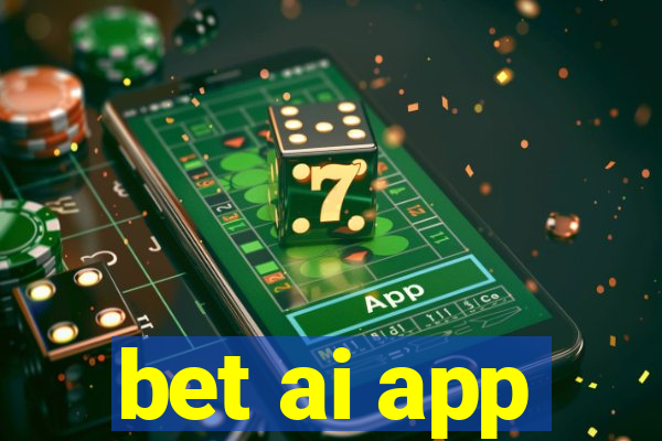 bet ai app