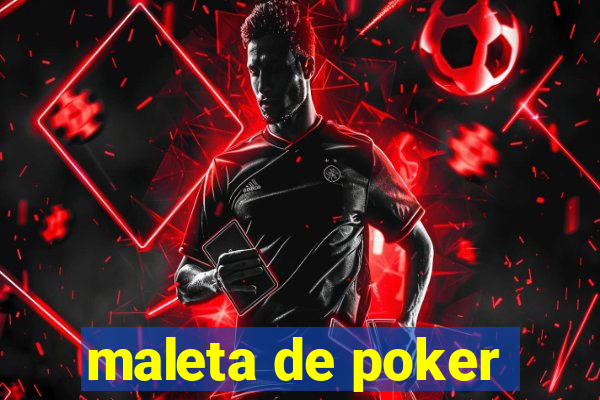 maleta de poker