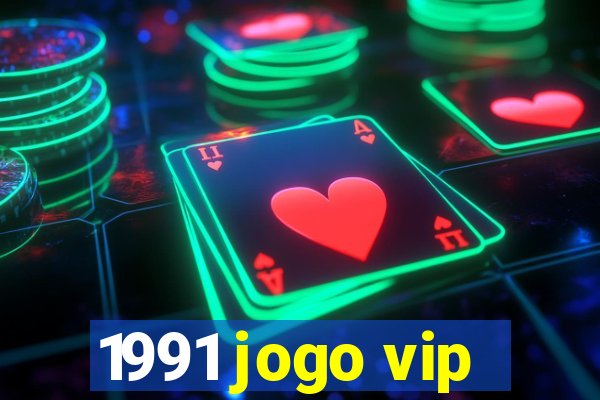 1991 jogo vip