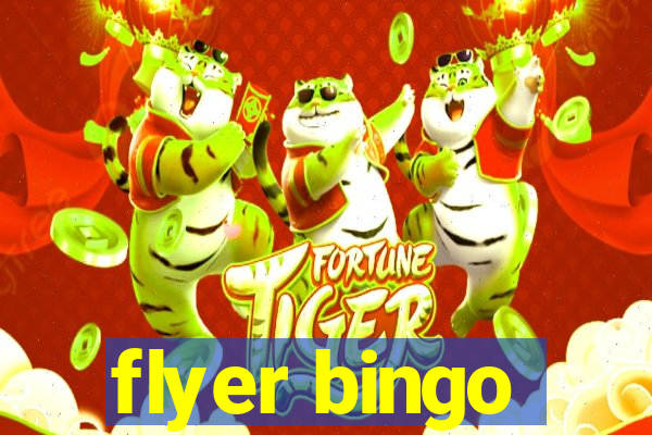 flyer bingo