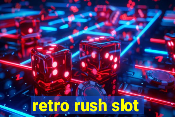 retro rush slot