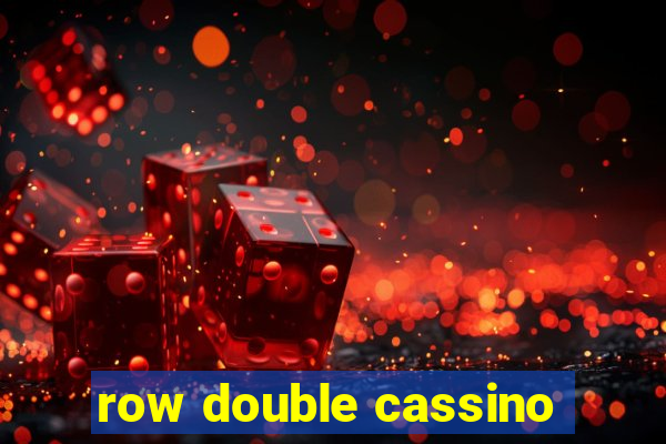 row double cassino