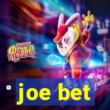 joe bet