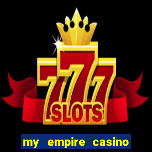 my empire casino no deposit bonus