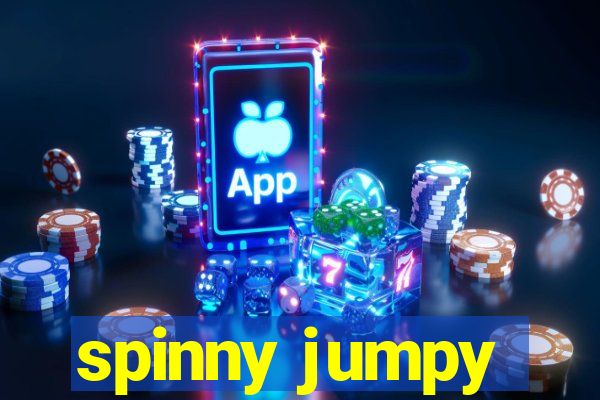 spinny jumpy