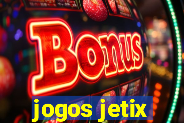 jogos jetix