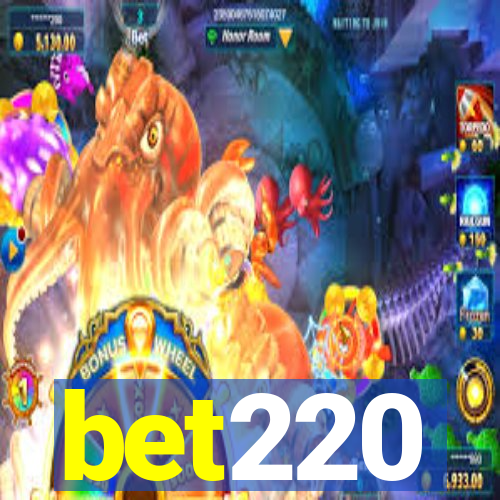 bet220