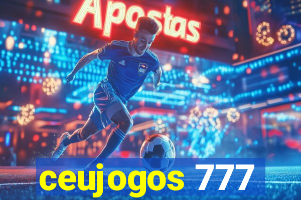 ceujogos 777