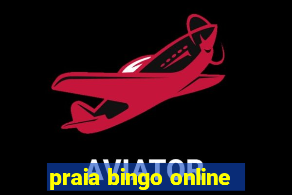 praia bingo online