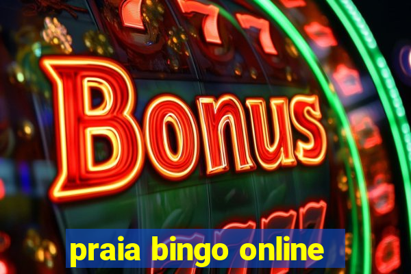 praia bingo online