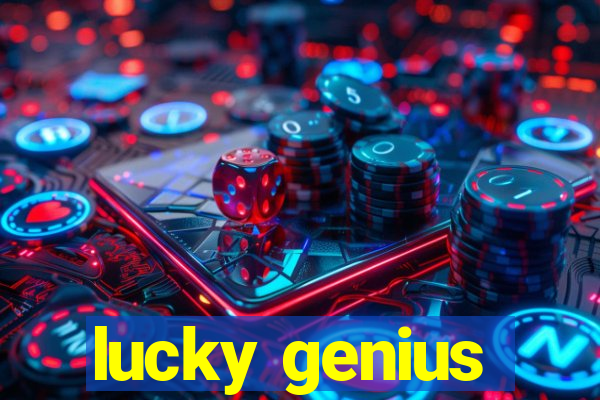 lucky genius