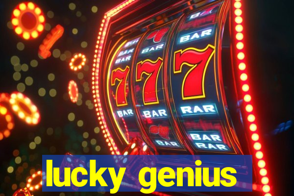 lucky genius