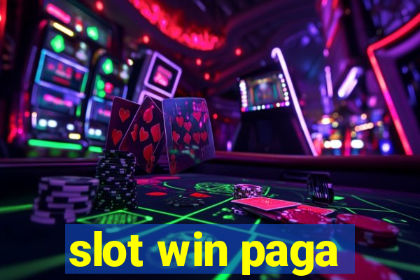 slot win paga